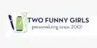  Two Funny Girls Promo Codes